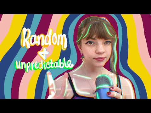 ASMR | Random & Unpredictable Triggers | Weird Chaos 🤪🥝🍓