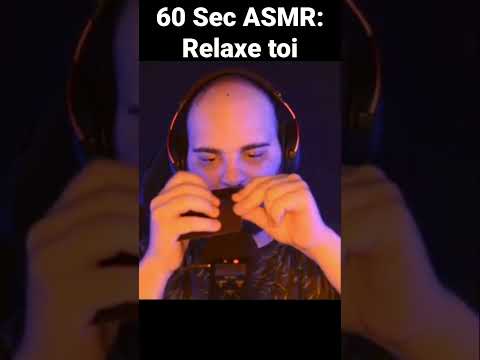 60 Sec ASMR : Relaxe toi  #asmr #relaxation