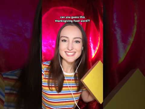 can you guess this Thanksgiving word??? #asmr #guesstheword #asmrgame