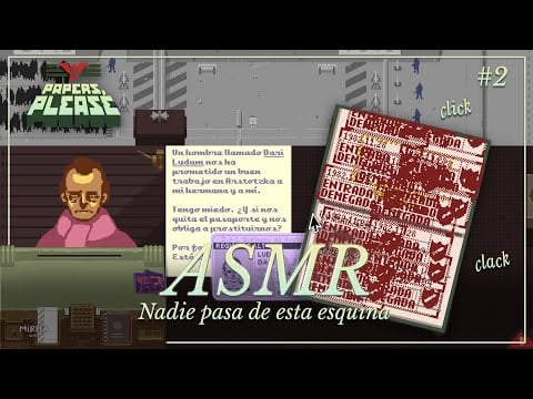 ASMR ✧ Decisiones cuestionables pero narradas con voz suave 💤 Papers, Please #2 [susurrado]