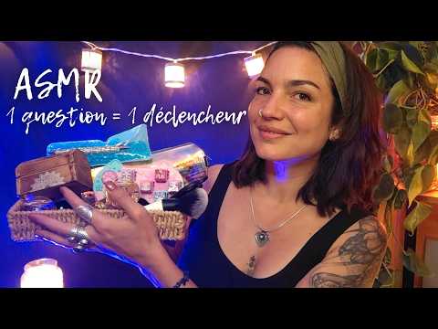 ASMR * Je réponds à vos questions ! FAQ MULTIDECLENCHEURS