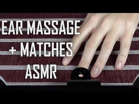 ASMR Binaural Ear Massage and Touching + Matches Lighting and Sounds (No Talking)