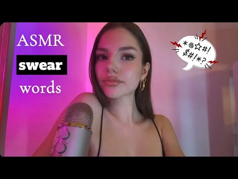 ASMR trigger swear words 