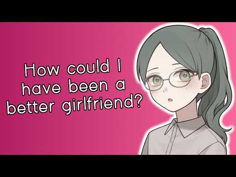 Exit Interview With Your Ex-girlfriend (ASMR Roleplay) [F4A]