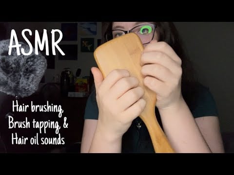 ASMR Hair brushing and brush/hair oil tapping