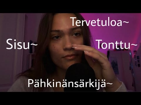 ASMR Tingly Finnish Trigger Words