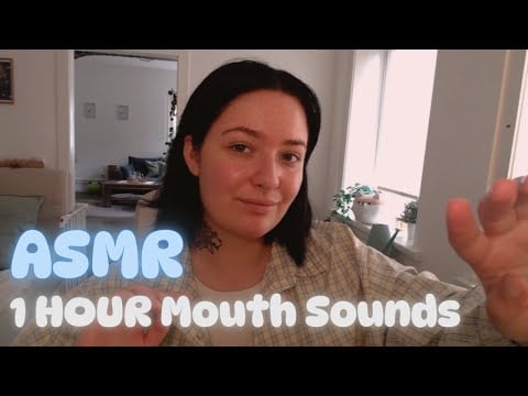 ASMR 1 HOUR Softest Mouth Sounds