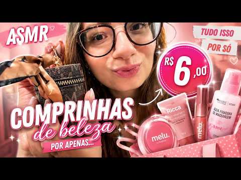 ASMR COMPRINHAS DE BELEZA POR APENAS R$ 6,00 #unboxing