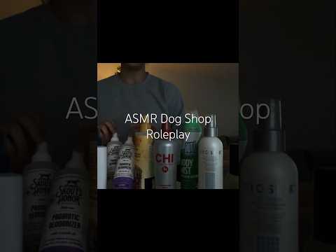 ASMR Dog Shop Short | Picking the Perfect Pet Deodorizer 🐾✨