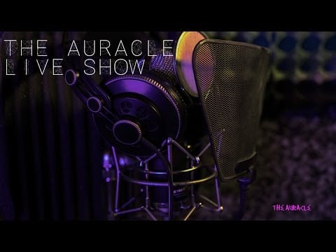 The Auracle Live Stream 22nd Oct 23:30 BST/GMT Late night chill, tingles and live requests!  :)