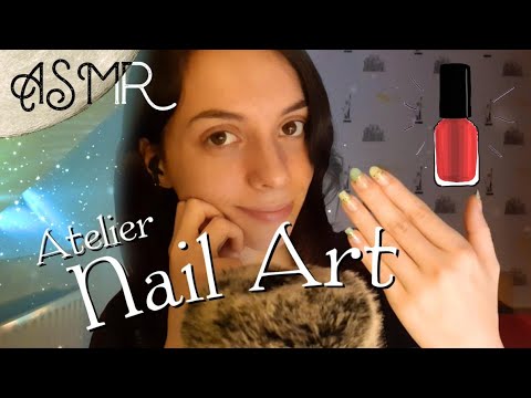 Atelier Nail Art - ASMR Français