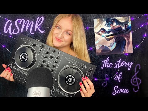 [ASMR/DE] THE STORY OF SONA 🎶🔊 (League of Legends) - deutsch/german