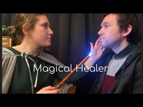 [ASMR Real Person] Magic Healing — Wand, Elixir and Spell Work