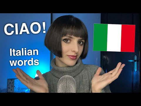 ASMR Italian Trigger Words 🇮🇹 Close-Up, Clicky Whispers (Sussurri in Italiano)