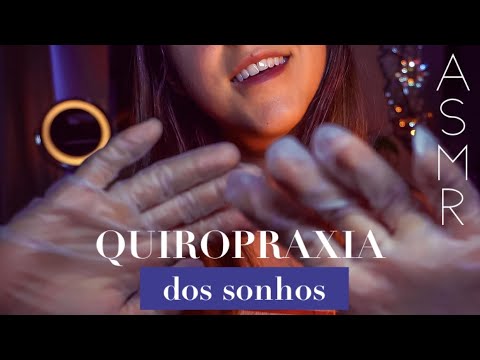 ASMR roleplay te estalando inteiro! QUIROPRAXIA DO SONO INTELIGÍVEL para relaxar seu corpo todo!