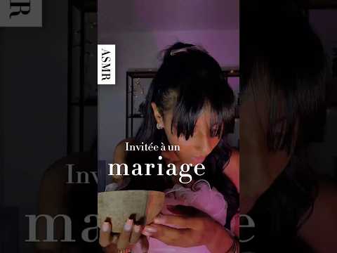 ASMR RP - Invitée de mariage #asmrfr #roleplay #asmr #relax 💄🖌️