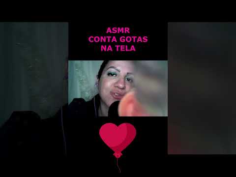 ASMR-SHORTS CONTA GOTAS NA TELA #asmr #rumo1k #shorts