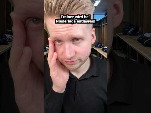 Trainer wird bei Niederlage entlassen #asmr