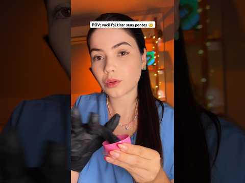 POV: você foi tirar seus pontos 🤕 #asmr #asmrmedical #consultamedica #pov #asmrpov