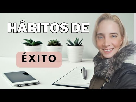 ¡ADQUIERE HÁBITOS DE ÉXITO QUE CAMBIARÁN TU VIDA! | Florencia In Vogue