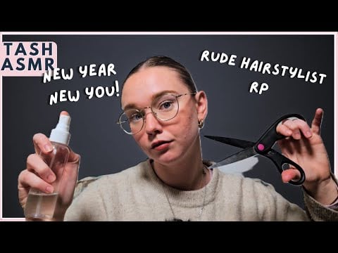 ASMR New haircut RP (Rude Hairstylist)