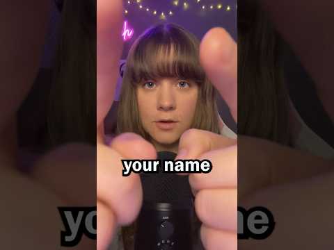 I will guess YOUR name 😳 #asmr