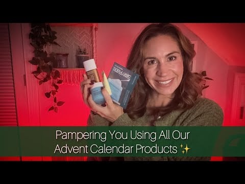ASMR | Cozy Skincare Pampering 🎄Advent Calendar Skincare Personal Attention just for you✨