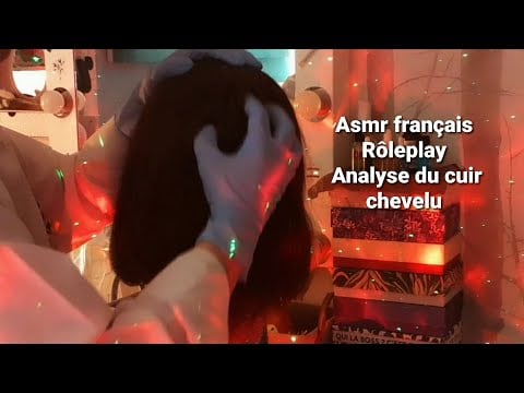 #asmr #français pour une demande, examen du cuir chevelu, en chuchoté.