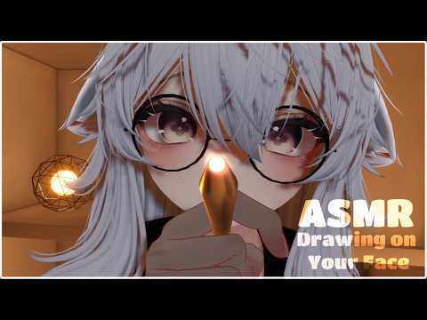 Can I Draw on Your Face, Please? 【ASMR Vrchat】