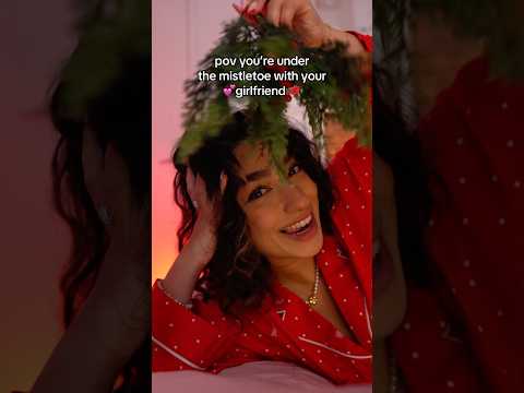 pov you’re under the mistletoe with your gf 💖 #asmr