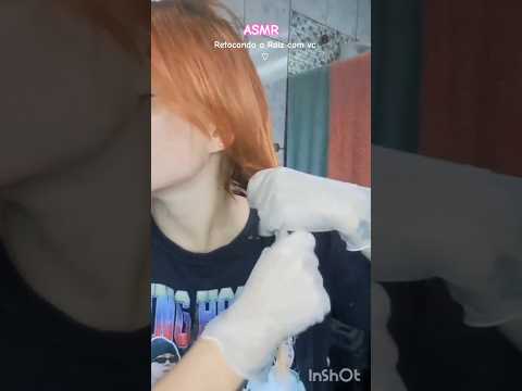 ASMR para meninas 💗🎀 retocando a raiz com vc ✨️