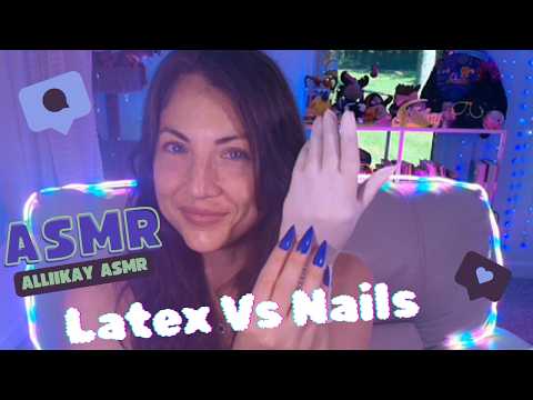 ASMR Latex Vs Long nails