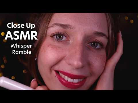 Close Up ASMR Personal Attention & Whisper Ramble (Mouthsounds, Brushing, Lipgloss)