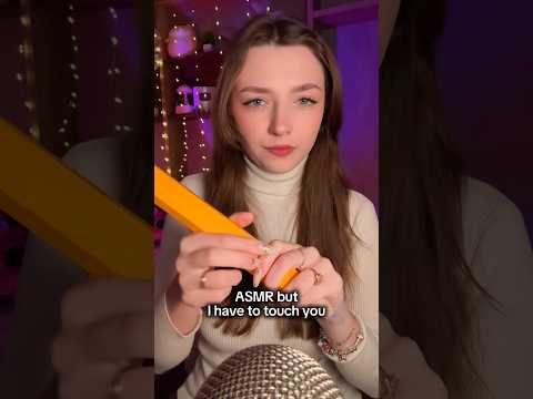 ASMR but I have to touch you #asmr #asmrsounds #asmrrelax #asmrsleep #relax #tingles #asmrvideo