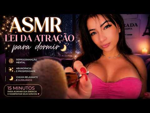 ✨ ASMR Lei da Atração Para Dormir 🌙 Reprogramação Mental da Abundância + Chuva Relaxante