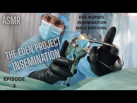 ASMR SLEEP AID EDEN PROJECT EPISODE 3 INSEMINATION