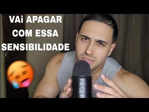 ASMR SENSIBILIDADE MÁXIMA 💤