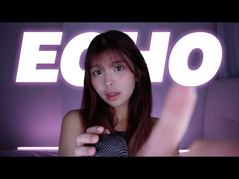 ASMR Echoed Triggers For Sleep