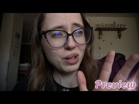 18 Seconds of Next Week's Members-Only ASMR Video
