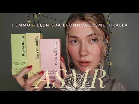 Days by Dahlia hemmotteluhoito ASMR Suomi 
