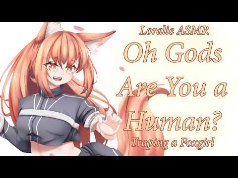 ASMR Trapping a Fox Girl F4A