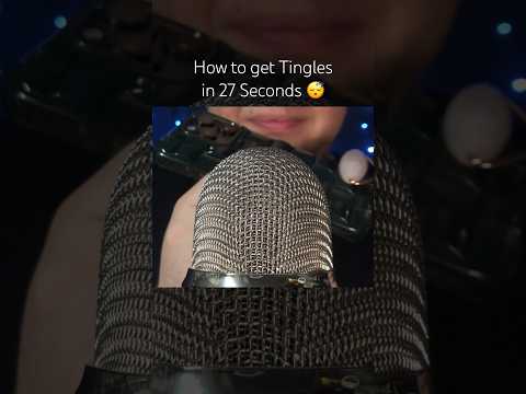 How to get Tingles in 27 Seconds! #asmr
