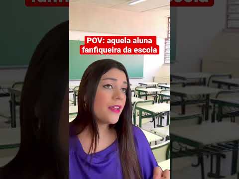 POV: aquela aluna fanfiqueira da escola #shorts