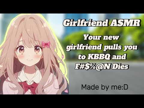 [Girlfriend ASMR] Why are you pushing me?