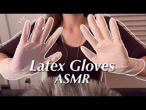 ASMR｜Latex Gloves Sounds｜Scratching, Tapping, etc.（No talking）