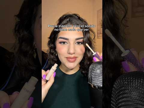 POV: te maquillo pero el sonido NO tiene NADA QUE VER #asmr #maquillaje