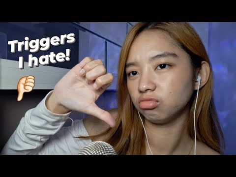 ASMR triggers that i hate! 🤨