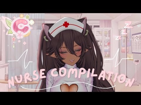 [ASMR] Nurse Compilation 😴 With DaChickTries!