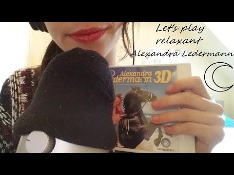 Let's play relaxant - Alexandra Ledermann - ASMR Français