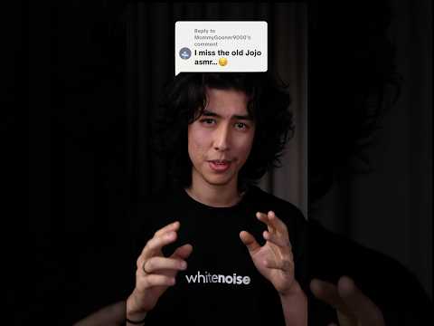 “I miss the old Jojo ASMR…😔” #asmr